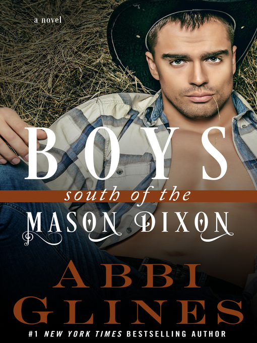 Title details for Boys South of the Mason Dixon by Abbi Glines - Available